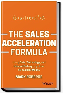 the-sales-acceleration-formula-by-mark-roberge