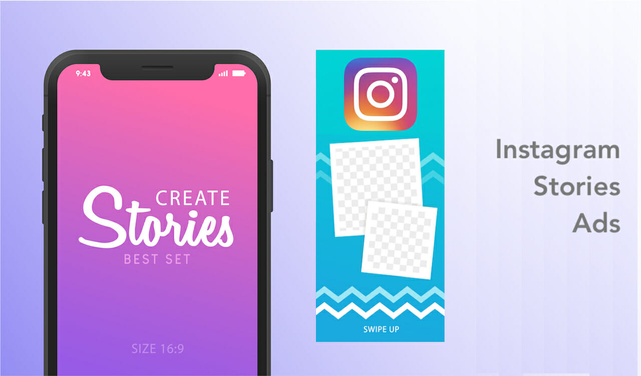 How to Create Instagram Stories Ads that Your Ideal Customer Will Swipe Up