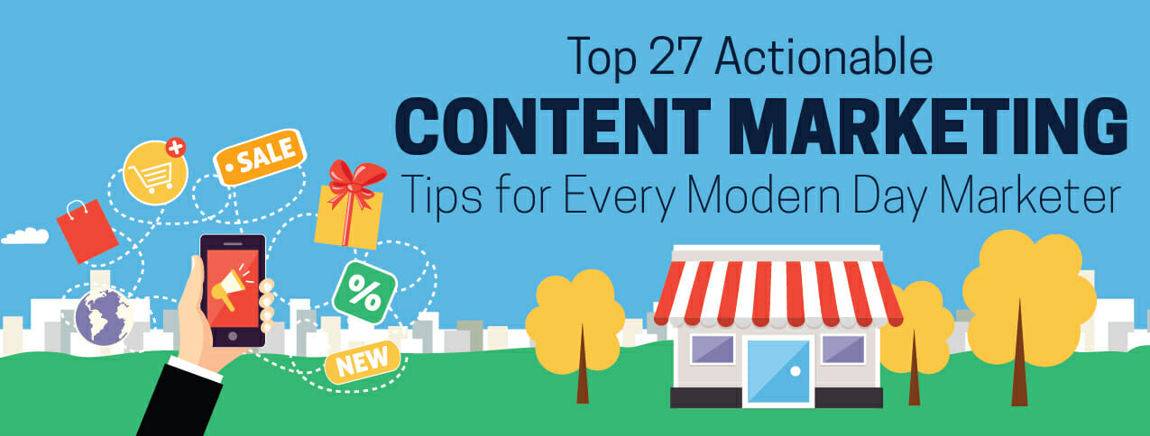 27 Quick Content Marketing Tips to Drive More Traffic [Infographic]