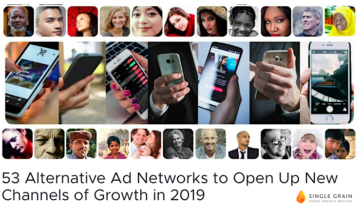 53 Alternative Ad Networks to Open Up New Channels of Growth