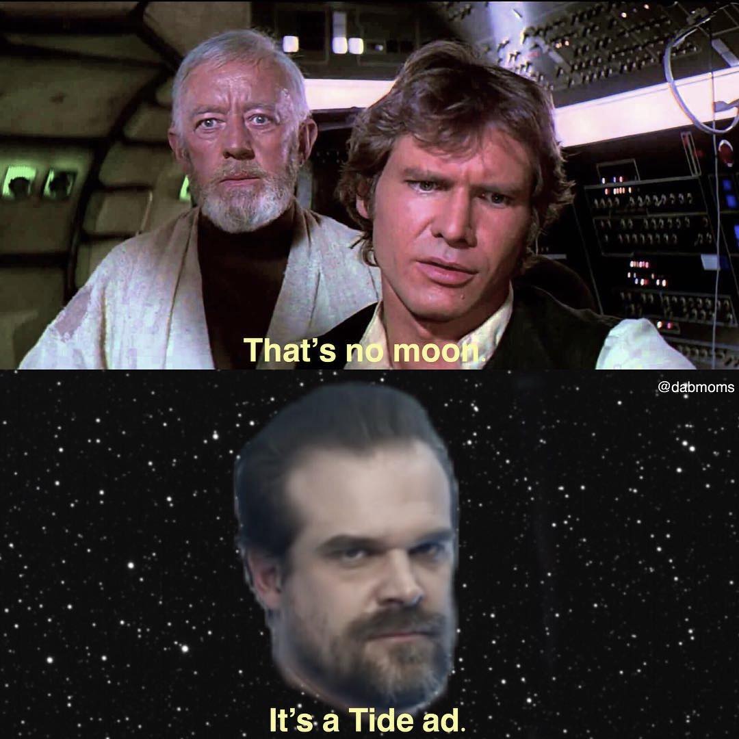 That's no moon, it's a Tide ad