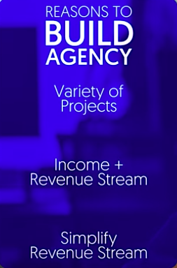 Reasons to build an agency