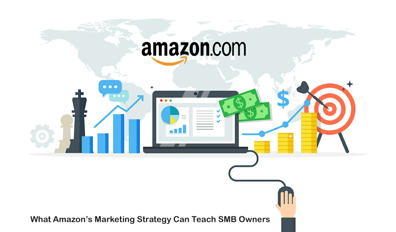 What Amazon’s Marketing Strategy Can Teach SMB Owners