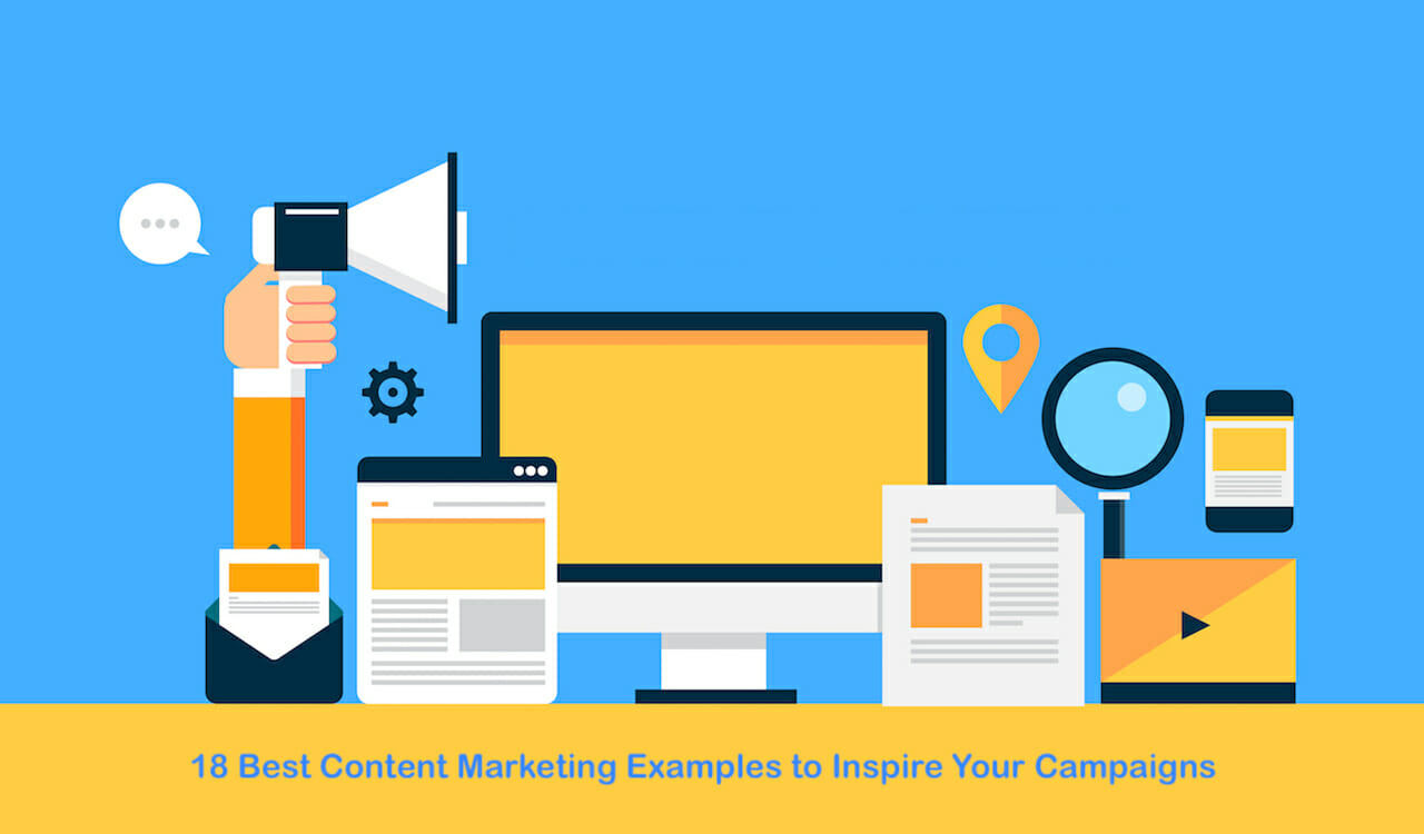 18 Best Content Marketing Examples to Inspire Your Campaigns