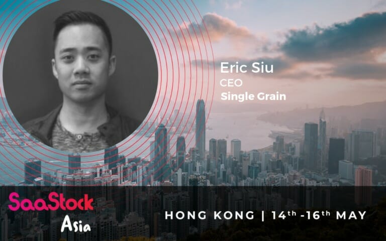 SaaStock 2019 Eric Siu Single Grain