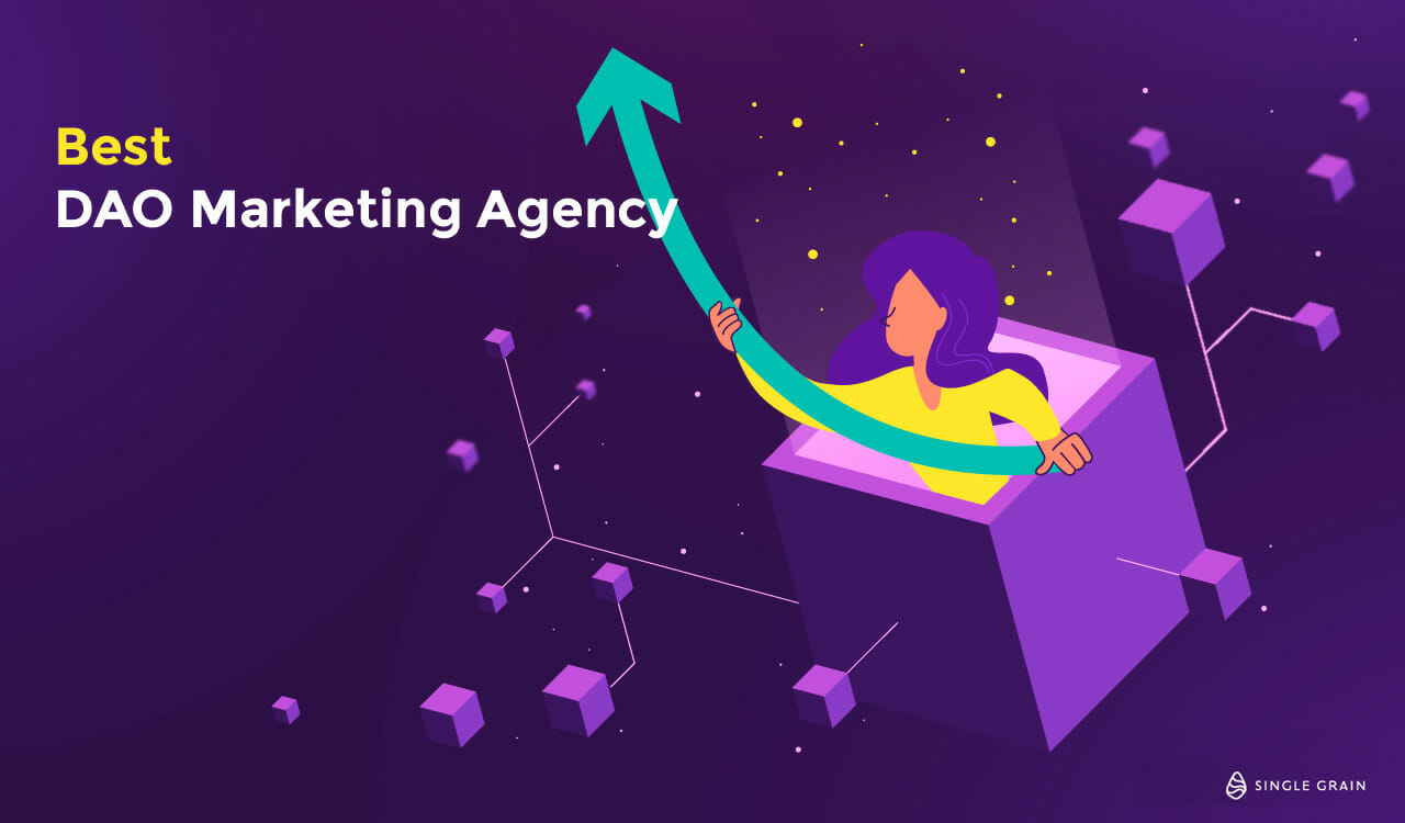 Best DAO Marketing Agency: Top 5 Choices for 2023