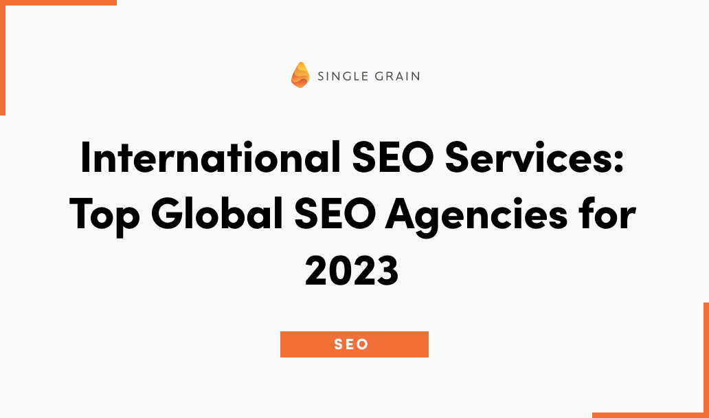 International SEO Firm 2023