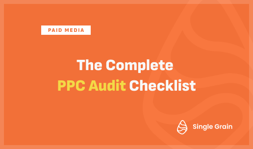 The Complete PPC Audit Checklist