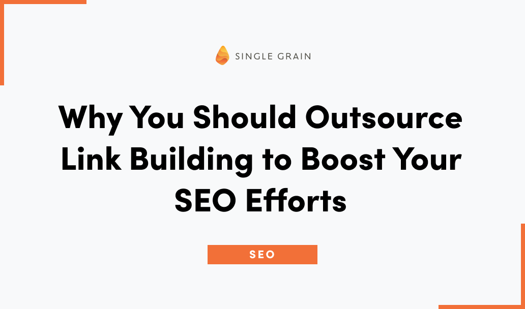 Why You Should Outsource Link Building to Boost Your SEO Efforts