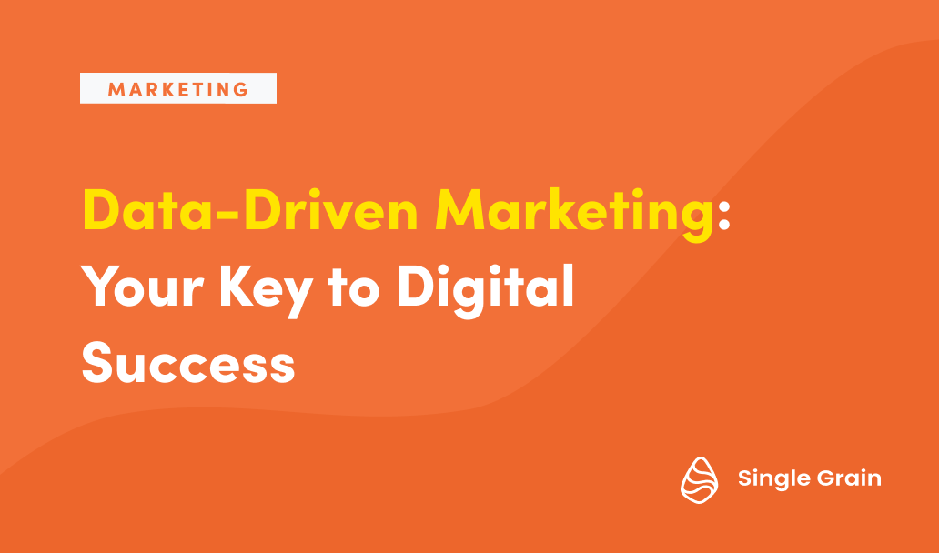 Data-Driven Marketing: Your Key to Digital Success