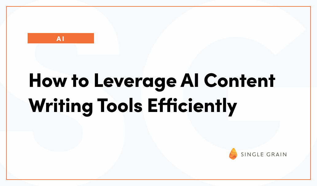 AI Writing Tools: How to (Properly) Use Them - Content @ Scale