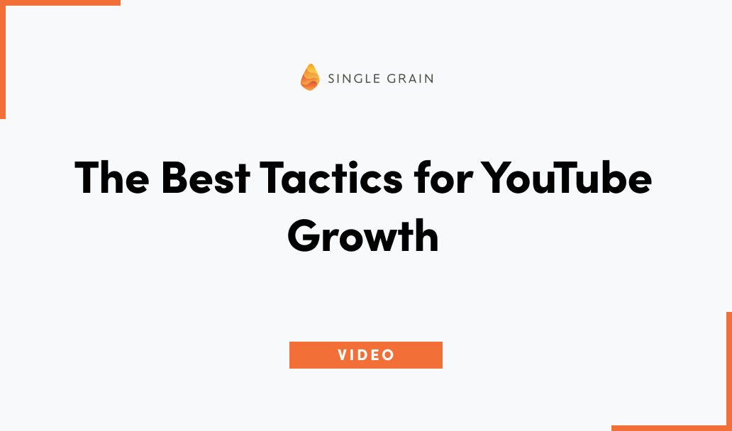 The Best Tactics for YouTube Growth