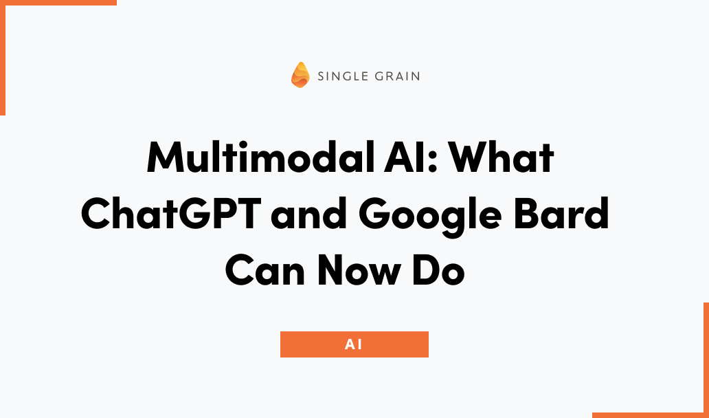 Multimodal AI: What ChatGPT and Google Bard Can Now Do