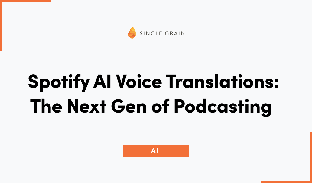 Spotify AI Voice Translations: The Next Gen of Podcasting