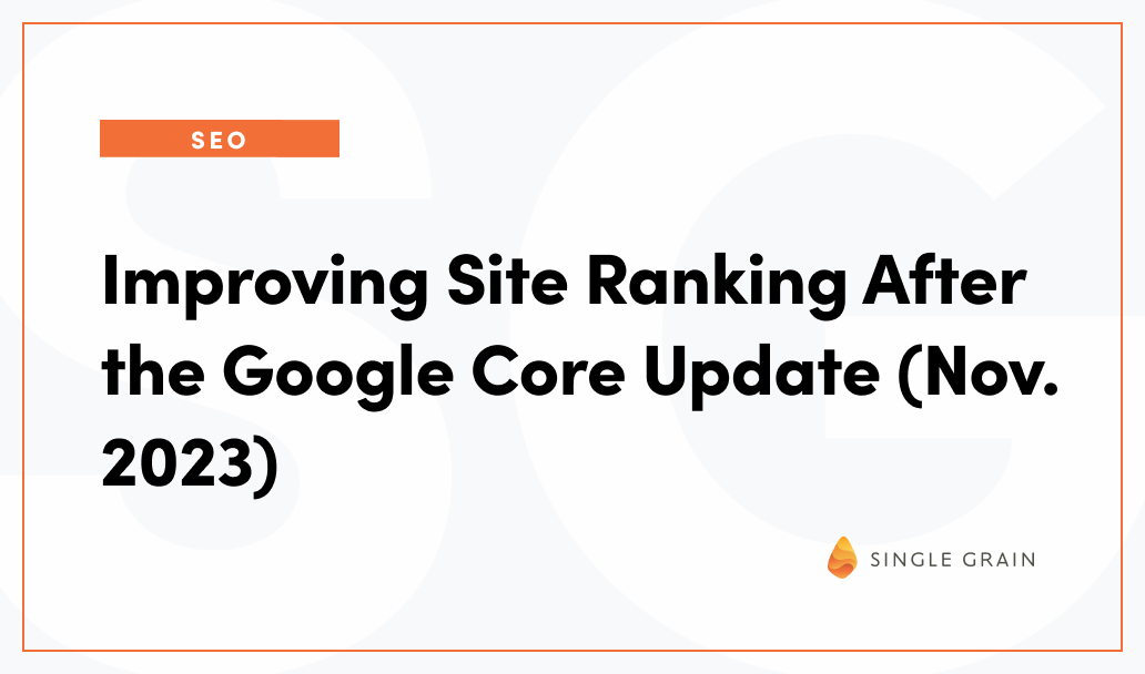 Google Core Update November 2023: Improving Site Ranking