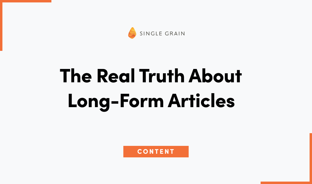 The Real Truth About Long-Form Articles