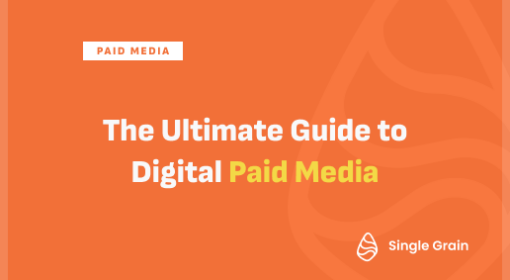 The Ultimate Guide to Digital Paid Media