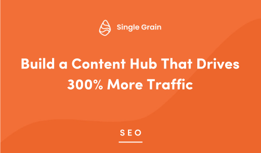 Build a Content Hub That Drives 300% More Traffic