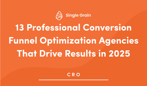 13 Professional Conversion Funnel Optimization Agencies That Drive Results in 2025