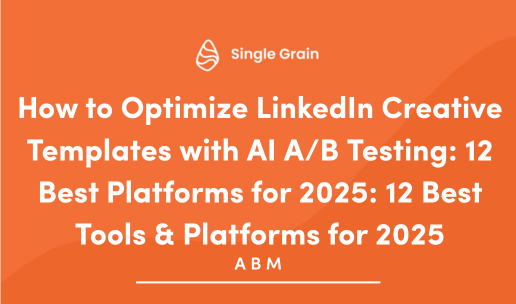 12 Best Platforms to Optimize LinkedIn Creative Templates With AI