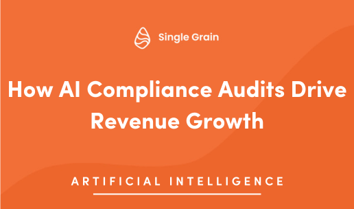 How AI Compliance Audits Drive Revenue Growth