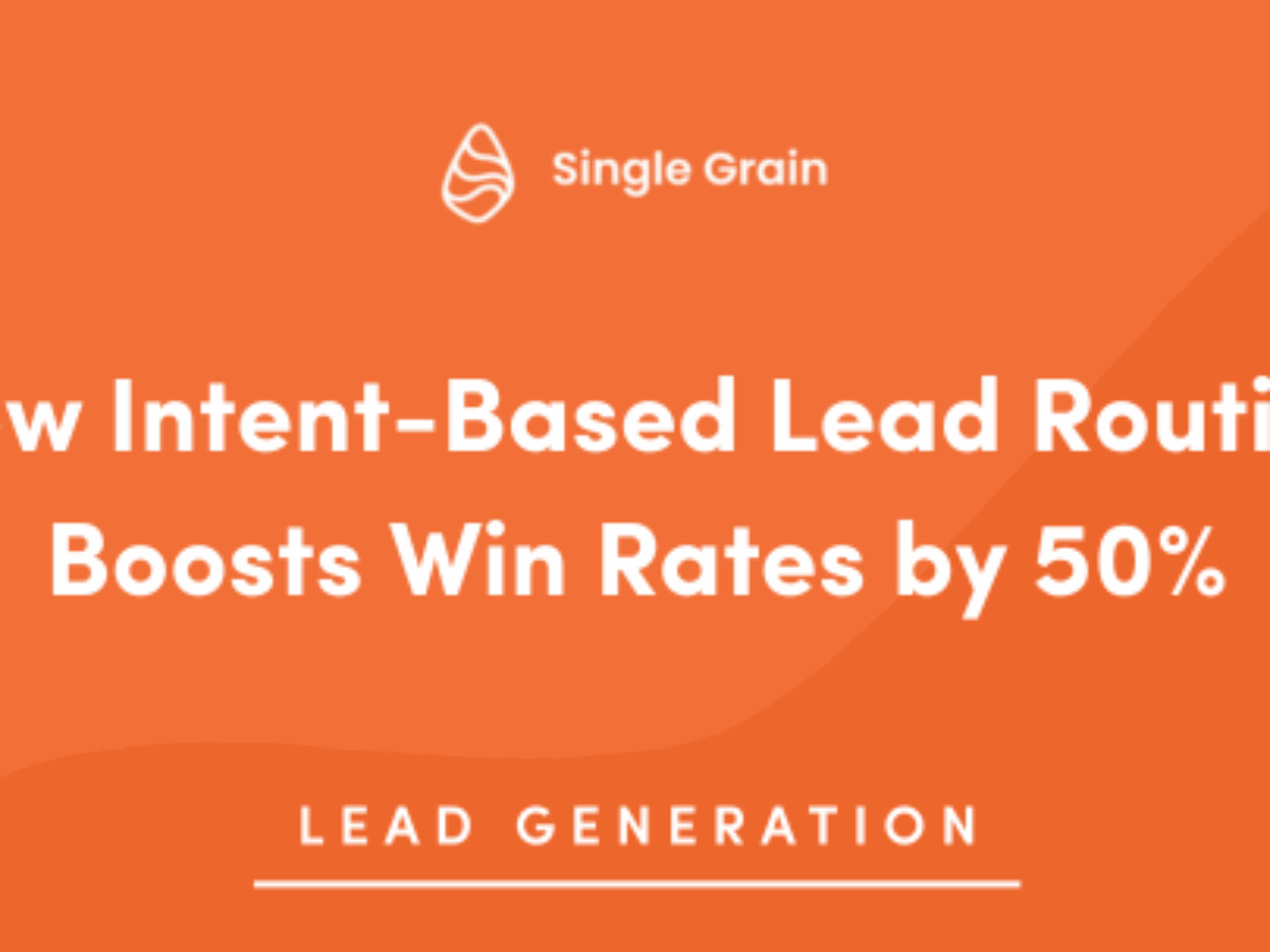 How Intent-Based Lead Routing Boosts Win Rates by 50%