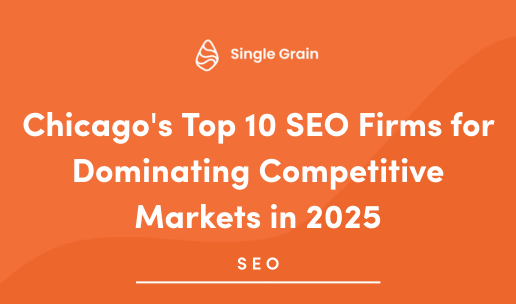 Chicago’s Top 10 SEO Firms for Dominating Competitive Markets in 2025
