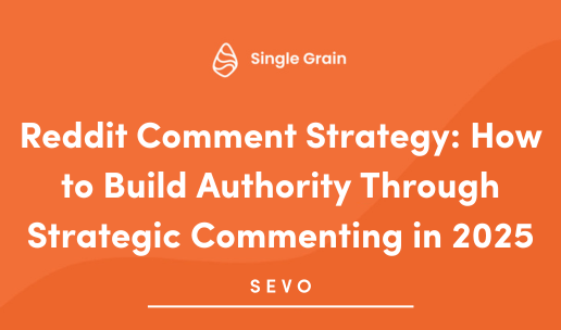Reddit Comment Strategy: How to Build Authority Through Strategic Commenting in 2025