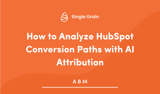 How to Analyze HubSpot Conversion Paths with AI Attribution