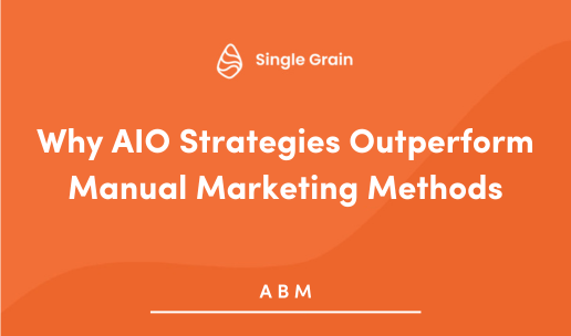 Why AIO Strategies Outperform Manual Marketing Methods