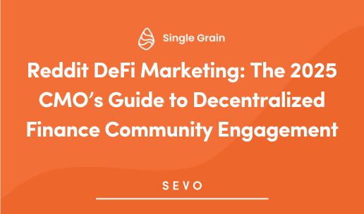Reddit DeFi Marketing: The 2025 CMO’s Guide to Decentralized Finance Community Engagement