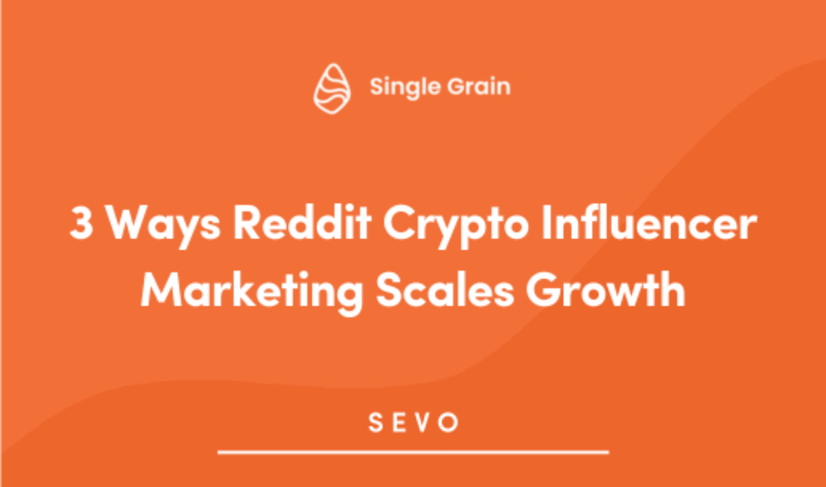 3 Ways Reddit Crypto Influencer Marketing Scales Growth
