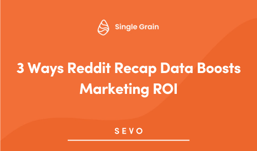 3 Ways Reddit Recap Data Boosts Marketing ROI