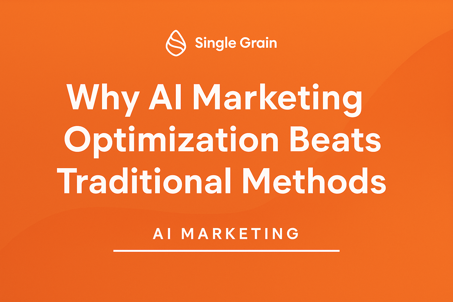 Why AI Marketing Optimization Beats Traditional Methods