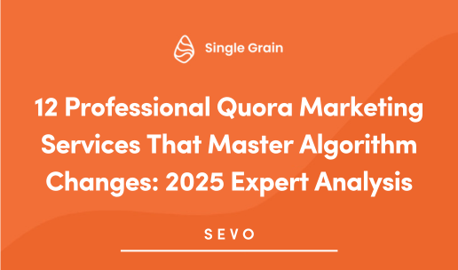 12 Professional Quora Marketing Services That Master Algorithm Changes: 2025 Expert Analysis