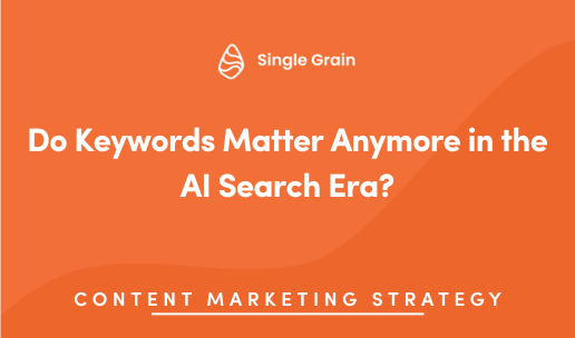 Do Keywords Matter Anymore in the AI Search Era?