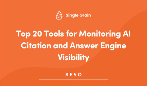 Top 20 Tools for Monitoring AI Citation and Answer Engine Visibility