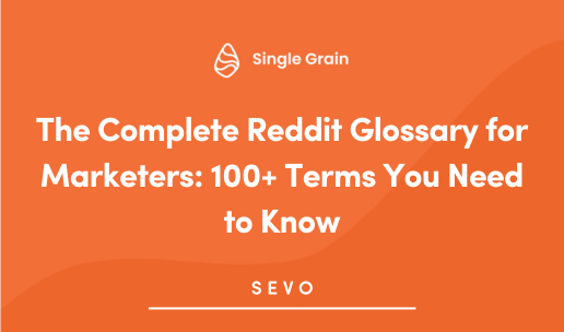 The Complete Reddit Glossary for Marketers: 100+ Terms You Need to Know
