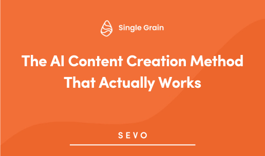 The AI Content Creation Method That Actually Works