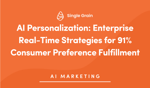 AI Personalization: Enterprise Real-Time Strategies for 91% Consumer Preference Fulfillment