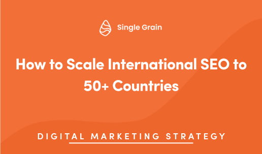 How to Scale International SEO to 50+ Countries