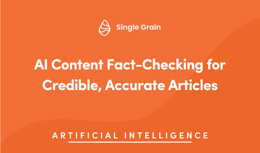 AI Content Fact-Checking for Credible, Accurate Articles