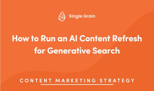 How to Run an AI Content Refresh for Generative Search