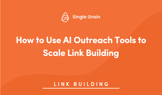 How to Use AI Outreach Tools to Scale Link Building