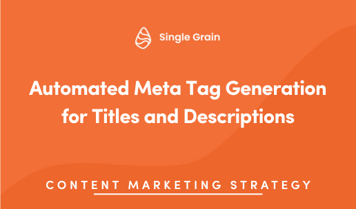 Automated Meta Tag Generation for Titles and Descriptions