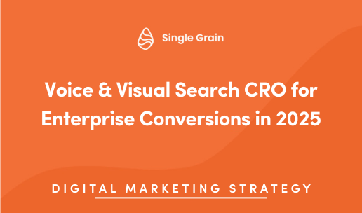 Voice & Visual Search CRO for Enterprise Conversions in 2025