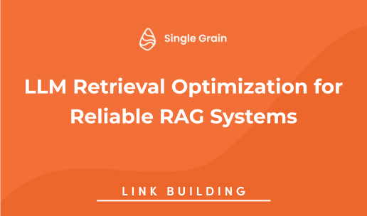 LLM Retrieval Optimization for Reliable RAG Systems