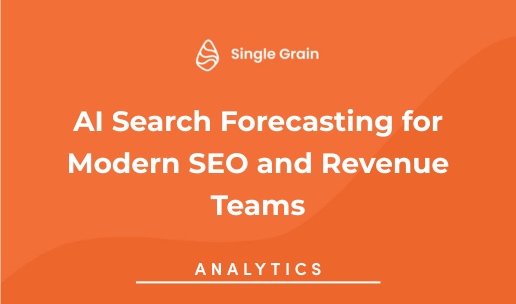 AI Search Forecasting for Modern SEO and Revenue Teams
