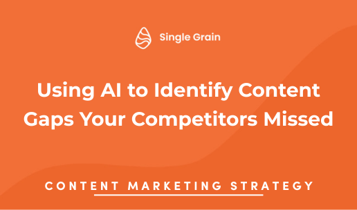 Using AI to Identify Content Gaps Your Competitors Missed
