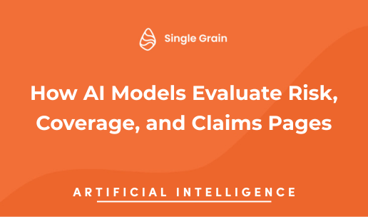 How AI Models Evaluate Risk, Coverage, and Claims Pages